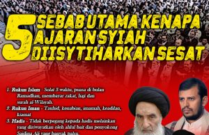 5 SEBAB UTAMA KENAPA AJARAN SYIAH DIISYTIHARKAN SESAT