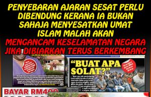 PENYEBARAN AJARAN SESAT PERLU DIBENDUNG KERANA IA BUKAN SAHAJA MENYESATKAN UMAT ISLAM MALAH AKAN MENGANCAM KESELAMATAN NEGARA JIKA DIBIARKAN TERUS BERKEMBANG