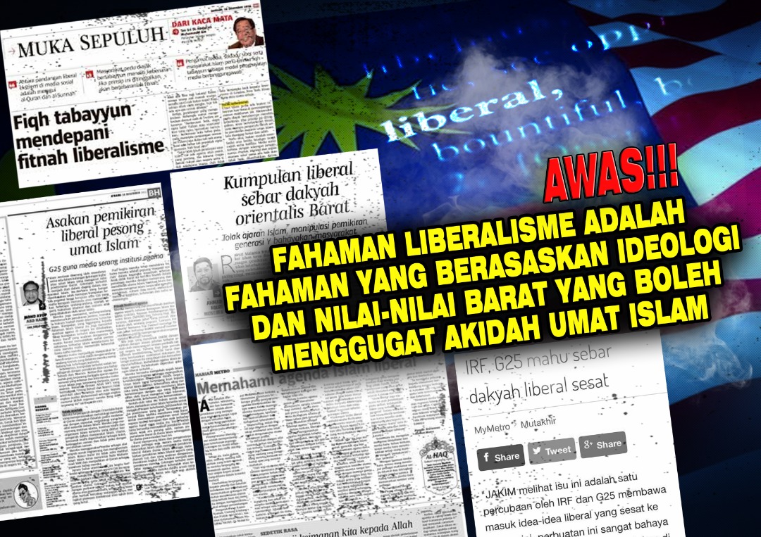 Awas Fahaman Liberalisme Adalah Fahaman Yang Berasaskan Idealogi Dan Nilai Nilai Barat Yang Boleh Menggugat Akidah Umat Islam Al Haq Centre Malaysia