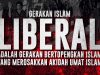 GERAKAN ISLAM LIBERAL ADALAH GERAKAN BERTOPENGKAN ISLAM YANG MEROSAKKAN AKIDAH UMAT ISLAM