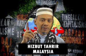 SERUAN HIZBUT TAHRIR SUPAYA RAKYAT MENOLAK DEMOKRASI BOLEH MENGGUGAT KESTABILAN POLITIK DAN MENGANCAM KESELAMATAN NEGARA