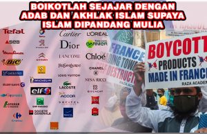 BOIKOTLAH SEJAJAR DENGAN ADAB DAN AKHLAK ISLAM SUPAYA ISLAM DIPANDANG MULIA