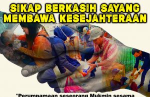 SIKAP BERKASIH SAYANG MEMBAWA KESEJAHTERAAN