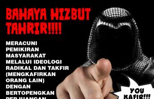 BAHAYA HIZBUT TAHRIR!!!! MERACUNI PEMIKIRAN MASYARAKAT MELALUI IDEOLOGI RADIKAL DAN TAKFIR (MENGKAFIRKAN ORANG LAIN) DENGAN BERTOPENGKAN PERJUANGAN MENEGAKKAN KHILAFAH ISLAM
