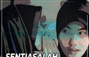 SENTIASALAH BERSANGKA BAIK DAN ELAKKAN FITNAH
