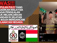 AWAS!!! KUMPULAN PULO YANG MENJADIKAN MALAYSIA SEBAGAI PENGKALAN UNTUK MELANCARKAN SERANGAN DI SELATAN THAI BOLEH MENGANCAM KESELAMATAN NEGARA