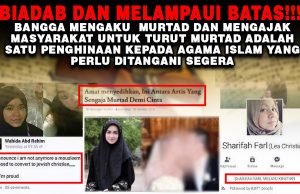 BIADAB DAN MELAMPAUI BATAS!!! BANGGA MENGAKU MURTAD DAN MENGAJAK MASYARAKAT UNTUK TURUT MURTAD ADALAH SATU PENGHINAAN KEPADA AGAMA ISLAM YANG PERLU DITANGANI SEGERA