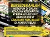 BERSEDEKAHLAH MESKIPUN DI DALAM KEADAAN KESEMPITAN KERANA ALLAH SWT AKAN MEMBERI GANJARAN YANG BESAR DI AKHIRAT KELAK