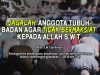 JAGALAH ANGGOTA TUBUH BADAN AGAR TIDAK BERMAKSIAT KEPADA ALLAH SWT