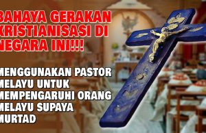 BAHAYA GERAKAN KRISTIANISASI DI NEGARA INI!!! MENGGUNAKAN PASTOR MELAYU UNTUK MEMPENGARUHI ORANG MELAYU SUPAYA MURTAD
