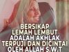 BERSIKAP LEMAH LEMBUT ADALAH AKHLAK TERPUJI DAN DICINTAI OLEH ALLAH SWT