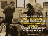 AMALKAN SIKAP SALING BANTU-MEMBANTU SESAMA MUSLIM AGAR DIPERMUDAHKAN URUSAN DI DUNIA DAN AKHIRAT OLEH ALLAH SWT