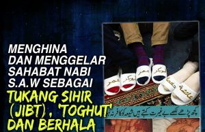 MENGHINA DAN MENGGELAR SAHABAT NABI S.A.W SEBAGAI TUKANG SIHIR (JIBT), ‘TOGHUT’ DAN BERHALA JELAS MENUNJUKKAN SYIAH TERPESONG DARI AKIDAH ISLAM YANG SEBENAR