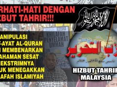 BERHATI-HATI DENGAN HIZBUT TAHRIR!!! MEMANIPULASI AYAT-AYAT AL-QURAN DEMI MEMBENARKAN PEMAHAMAN SESAT DAN EKSTRIMNYA UNTUK MENEGAKKAN KHILAFAH ISLAMIYAH