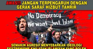 AWAS!!! JANGAN TERPENGARUH DENGAN GERAK SARAF HIZBUT TAHRIR SEMAKIN AGRESIF MENYEBARKAN IDEOLOGI EKSTREMISME KHILAFAH ISLAMIYAH YANG BOLEH MENGELIRUKAN DAN MEMBAHAYAKAN