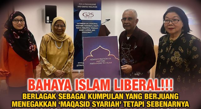 BAHAYA ISLAM LIBERAL!!! BERLAGAK SEBAGAI KUMPULAN YANG BERJUANG MENEGAKKAN ‘MAQASID SYARIAH’ TETAPI SEBENARNYA MEMPROMOSI FAHAMAN LIBERAL BARAT YANG SESAT
