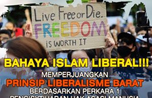 BAHAYA ISLAM LIBERAL!!! MEMPERJUANGKAN PRINSIP LIBERALISME BARAT BERDASARKAN PERKARA 1 PERISYTIHARAN HAK ASASI MANUSIA SEJAGAT 1948 YANG BERCANGGAH DENGAN ISLAM