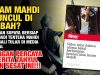 IMAM MAHDI MUNCUL DI SABAH? SERUAN SUPAYA BERSIAP MENJADI TENTERA MAHDI KEMBALI TULAR DI MEDIA SOSIAL JANGAN PERCAYA BERITA TAHYUL DAN SESAT INI!!!