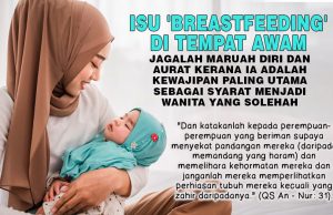 ISU ‘BREASTFEEDING’ DI TEMPAT AWAM – JAGALAH MARUAH DIRI DAN AURAT KERANA IA ADALAH KEWAJIPAN PALING UTAMA SEBAGAI SYARAT MENJADI WANITA YANG SOLEHAH