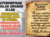 KEPEMIMPINAN ADALAH AMANAH ALLAH -MENUNAIKAN AMANAH AKAN KE SYURGA, MENGKHIANATI AMANAH AKAN KE NERAKA -BERHATI-HATILAH!!!