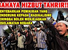 BAHAYA HIZBUT TAHRIR!!! MENYEBARKAN PEMIKIRAN YANG CENDERUNG KEPADA RADIKALISME SEHINGGA BOLEH MENJEJASKAN KESELAMATAN NEGARA
