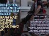 DIDIKLAH HATI UNTUK SENTIASA BERADA DALAM KEBAIKAN KERANA HATI YANG BAIK PENENTU AKHLAK YANG BAIK