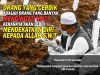 ORANG YANG CERDIK ADALAH ORANG YANG BANYAK MENGINGATI MATI KERANA IA AKAN LEBIH MENDEKATKAN DIRI KEPADA ALLAH SWT