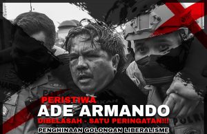 PERISTIWA ADE ARMANDO DIBELASAH – SATU PERINGATAN!!! PENGHINAAN GOLONGAN LIBERALISME TERHADAP AGAMA ISLAM BOLEH MENIMBULKAN ANCAMAN KESELAMATAN YANG SERIUS