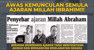 AWAS KEMUNCULAN SEMULA AJARAN MILLAH IBRAHIM!!! BERSAMA MEMERANGI AJARAN YANG MENYESATKAN AKIDAH DAN MENGANCAM KESELAMATAN NEGARA