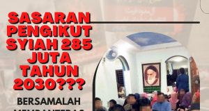 SASARAN PENGIKUT SYIAH 285 JUTA TAHUN 2030??? BERSAMALAH MEMBANTERAS PENGARUH SYIAH AGAR PROPAGANDA TERSEBUT TIDAK MENJADI SATU KENYATAAN