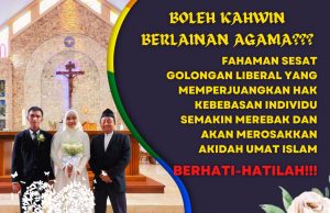 BOLEH KAHWIN BERLAINAN AGAMA??? FAHAMAN SESAT GOLONGAN LIBERAL YANG MEMPERJUANGKAN HAK KEBEBASAN INDIVIDU SEMAKIN MEREBAK DAN AKAN MEROSAKKAN AKIDAH UMAT ISLAM BERHATI-HATILAH!!!