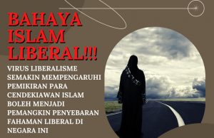 BAHAYA ISLAM LIBERAL!!! VIRUS LIBERALISME SEMAKIN MEMPENGARUHI PEMIKIRAN PARA CENDEKIAWAN ISLAM BOLEH MENJADI PEMANGKIN PENYEBARAN FAHAMAN LIBERAL DI NEGARA INI BERSAMALAH MEMBANTERASNYA!!!