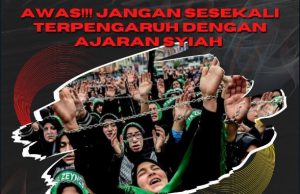 AWAS!!! JANGAN SESEKALI TERPENGARUH DENGAN AJARAN SYIAH – TERLALU BANYAK BUKTI MENUNJUKKAN FAHAMAN SYIAH ADALAH SESAT SAMA ADA DALAM HAL AKIDAH, IBADAH MAHUPUN AKHLAK