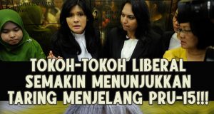 TOKOH-TOKOH LIBERAL SEMAKIN MENUNJUKKAN TARING MENJELANG PRU-15!!! BAHAYA PADA AKIDAH MASYARAKAT ISLAM MALAYSIA JIKA DIBIARKAN PEMIMPIN BERFAHAMAN LIBERAL MEMEGANG TAMPUK PEMERINTAHAN