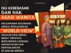 ISU KEBEBASAN DAN HAK ASASI WANITA -PERJUANGAN GOLONGAN LIBERAL BERDASARKAN ‘WORLD-VIEW’ SEKULAR DAN LIBERAL BARAT TERNYATA BERCANGGAH DENGAN AKIDAH ISLAM DAN MENYERLAHKAN KEJAHILAN MEREKA