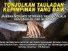 TONJOLKAN TAULADAN KEPIMPINAN YANG BAIK -JANGAN MENJADI SEORANG YANG TERLALU PENTINGKAN DIRI SENDIRI
