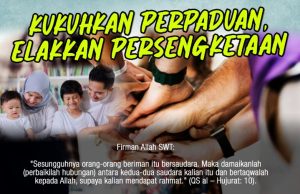 KUKUHKAN PERPADUAN, ELAKKAN PERSENGKETAAN