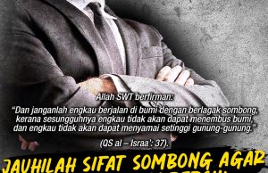 JAUHILAH SIFAT SOMBONG AGAR HATI SENTIASA BERSIH DAN TAKUT PADA ALLAH SWT