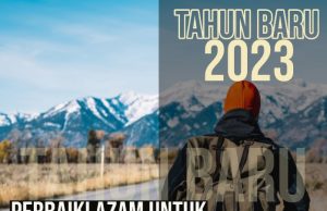 TAHUN BARU 2023 PERBAIKI AZAM UNTUK MENJADI MUSLIM YANG LEBIH BAIK DARI SEBELUMNYA