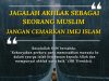 JAGALAH AKHLAK SEBAGAI SEORANG MUSLIM -JANGAN CEMARKAN IMEJ ISLAM