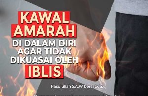 KAWAL AMARAH DI DALAM DIRI AGAR TIDAK DIKUASAI OLEH IBLIS