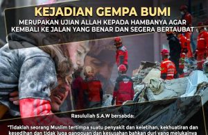 KEJADIAN GEMPA BUMI – MERUPAKAN UJIAN ALLAH KEPADA HAMBANYA AGAR KEMBALI KE JALAN YANG BENAR DAN SEGERA BERTAUBAT