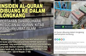 INSIDEN AL – QURAN DIBUANG KE DALAM LONGKANG PERTAHAN DAN PELIHARA KESUCIAN AL QURAN, KITAB PANDUAN UMAT ISLAM