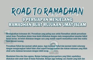 ROAD TO RAMADAN – 9 PERSIAPAN MENJELANG RAMADAN BUAT RUJUKAN UMAT ISLAM