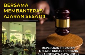 BERSAMA MEMBANTERAS AJARAN SESAT!!! KEPERLUAN TINDAKAN MELALUI UNDANG-UNDANG BUKAN SEMATA-MATA UNTUK MENGHUKUM, MALAH UNTUK MEMULIHKAN AKIDAH AGAR KEMBALI KEPADA AJARAN ISLAM YANG BENAR