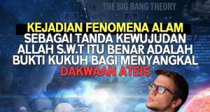 KEJADIAN FENOMENA ALAM SEBAGAI TANDA KEWUJUDAN ALLAH SWT ITU BENAR ADALAH BUKTI KUKUH BAGI MENYANGKAL DAKWAAN ATEIS