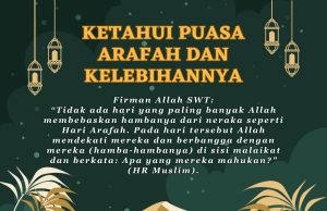 KETAHUI PUASA ARAFAH DAN KELEBIHANNYA