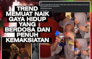 TREND MEMUAT NAIK GAYA HIDUP YANG BERDOSA DAN PENUH KEMAKSIATAN -JANGAN SESEKALI BERBANGGA DENGAN DOSA DAN AIB YANG DISEBARKAN