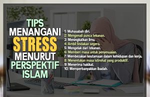 TIPS MENANGANI STRESS MENURUT PERSPEKTIF ISLAM