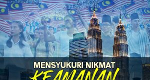 MENSYUKURI NIKMAT KEAMANAN- HAYATI HARGA SEBUAH KEMERDEKAAN